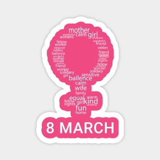 8 MARCH WOMENS DAY Magnet
