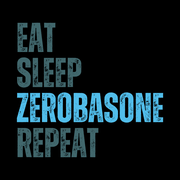 Eat Sleep ZEROBASEONE Repeat by wennstore