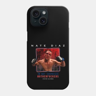 Nate Diaz I'm Not Surprised Phone Case