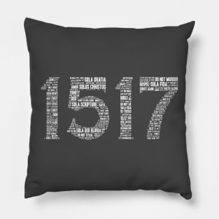 Reformation 1517 (Front Image - White Font) Pillow