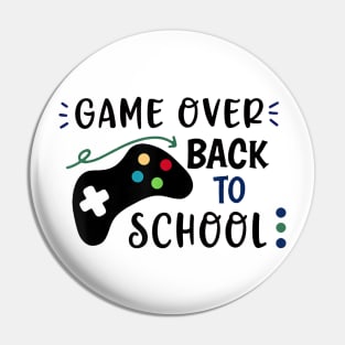 Game Over Back To School Pin