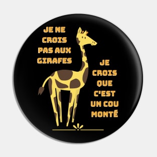 Humour girafe - Jeux de mots cou monté Pin