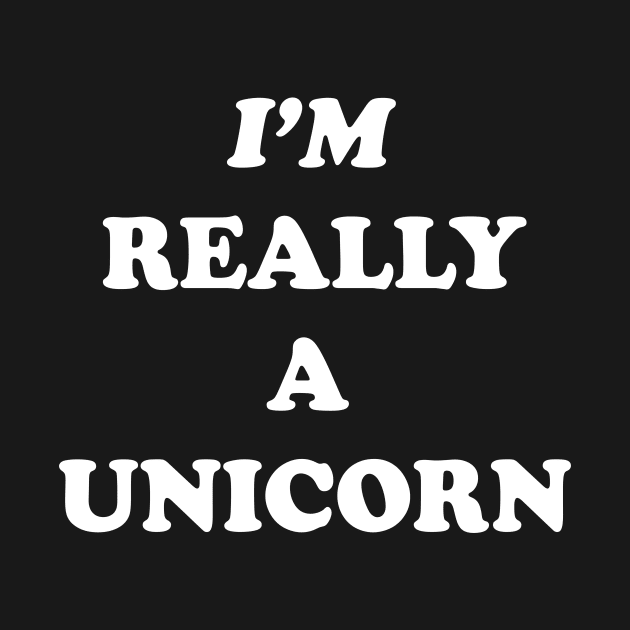 I M Really A Unicorn Tumblr Funny Meme Unicorn Tops Im Really A Unicorn Horse by huepham613