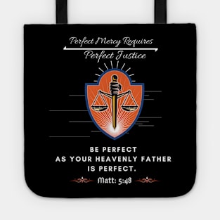 Be Perfect As Your Heavenly Father Tote