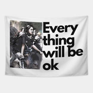 Ma kyal sin everything will be ok Tapestry