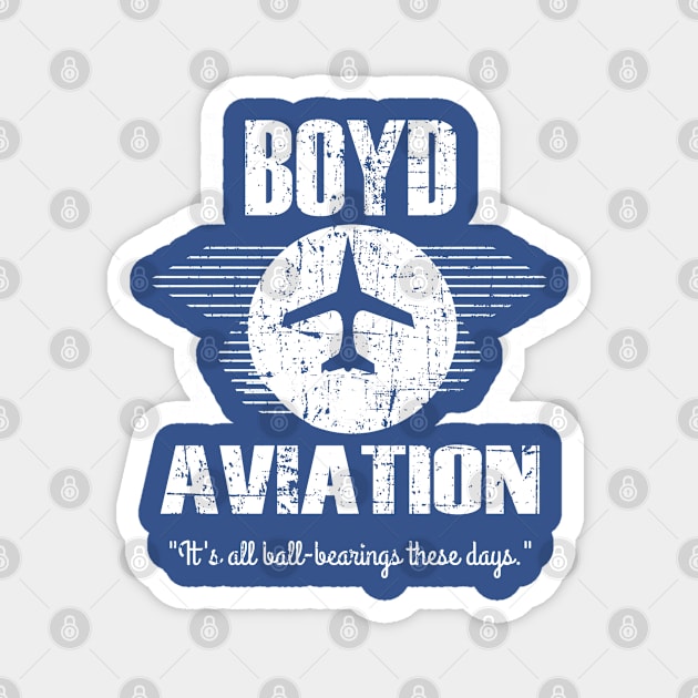 Boyd Aviation - From Fletch Magnet by MonkeyKing