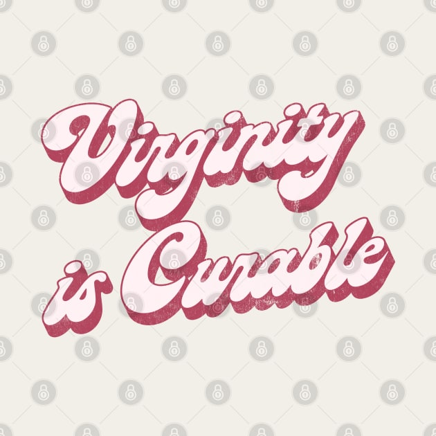 Virginity Is Curable by DankFutura