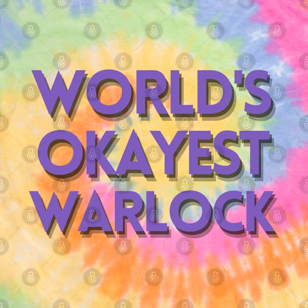World's Okayest Warlock by CursedContent