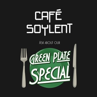 Soylent Cafe's Green Plate Special T-Shirt