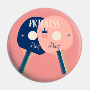 Princess of ping pong Pin