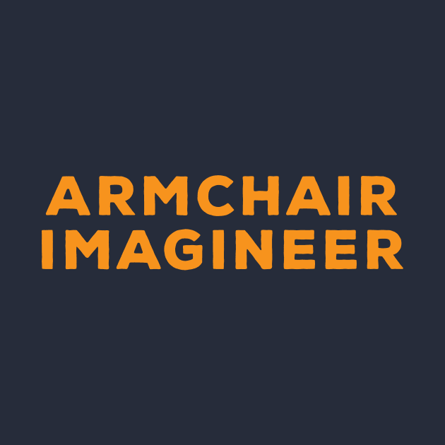 Armchair Imagineer by GoAwayGreen