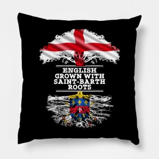 English Grown With Saint Barth Roots - Gift for Saint Barth With Roots From Saint Barthelemy Pillow