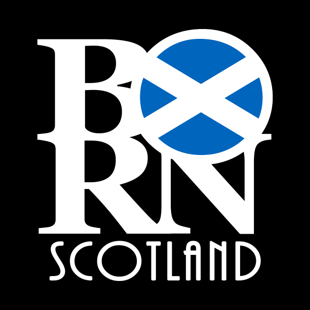 BORN Scotland by UnitedKingdom