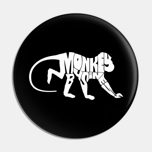 Monkey Business Pin by Qasim