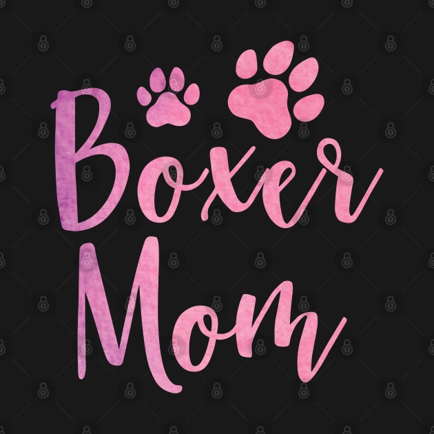 Boxer Mom, Cute Boxer Lover Dog Owner by DragonTees