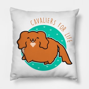 Cavaliers for life - Ruby Pillow