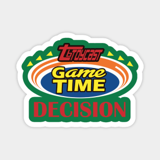 Game Time Decision Magnet