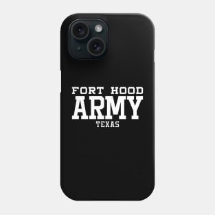 Mod.2 US Army Fort Hood Texas Military Center Phone Case