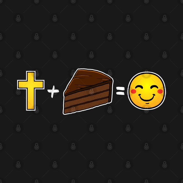 Christ plus Chocolate Cake equals happiness Christian by thelamboy