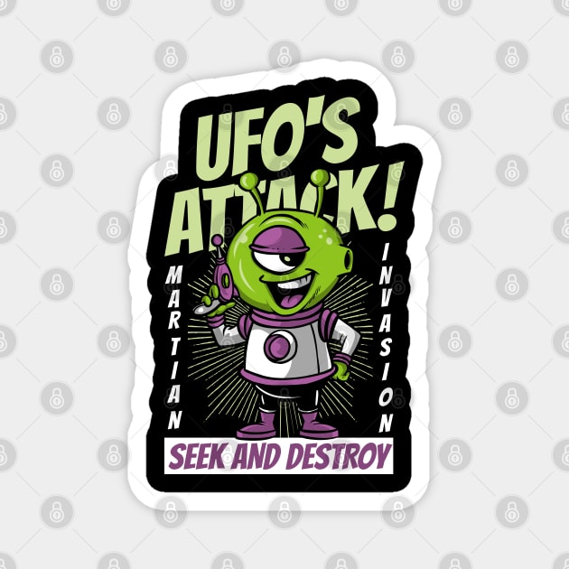 UFO Alien Seek And Destroy Magnet by Mako Design 