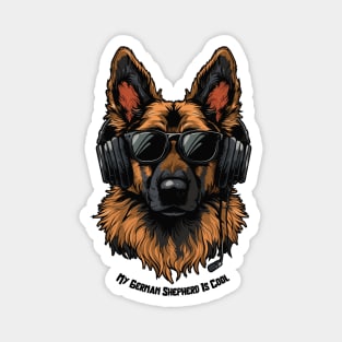 Cool Dogs - Sounds and Shade - German Shepherd Magnet