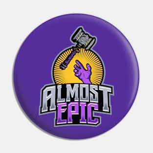 Almost Epic Logo Pin