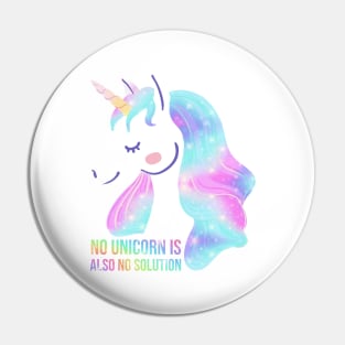 No unicorn is also no solution unicorn Pin