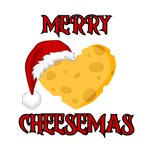 MERRY CHEESEMAS T-Shirt