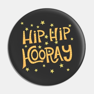 Hip Hip Hooray Pin