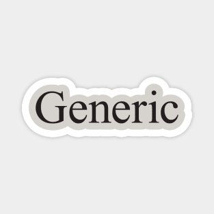 Generic tshirt (blk) Magnet