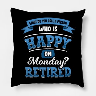 What Do You Call A Person Who Is Happy On Monday Pillow