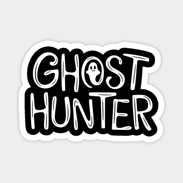 Ghost Hunter Magnet by CreativeSage