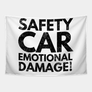 Safety Car Emotional Damage Tapestry