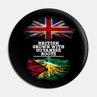 British Grown With Guyanese Roots - Gift for Guyanese With Roots From Guyana Pin