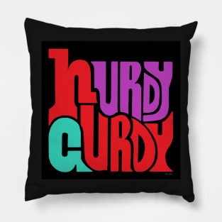 Hurdy Gurdy 1 Pillow