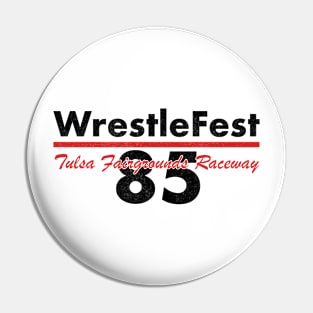 WrestleFest 85 Pin