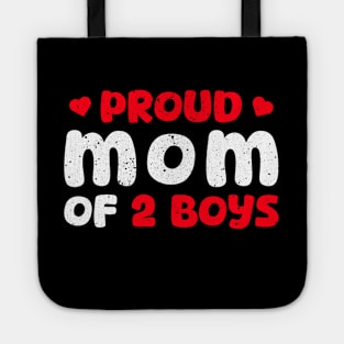 Proud Mom Of 2 Boys Gift For Mothers On Mother's Day Tote