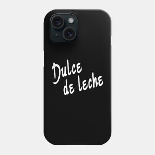 Delce de leche Phone Case