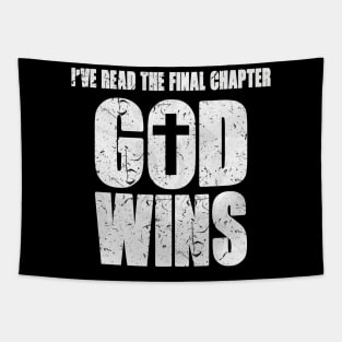 I've Read The Final Chapter God Wins Tapestry