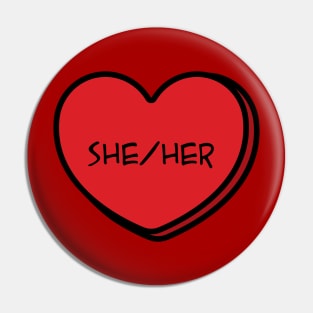 Pronoun She/Her Conversation Heart in Red Pin