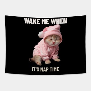 Wake me when it's nap time Tapestry