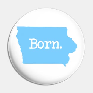 Iowa Born IA Blue Pin