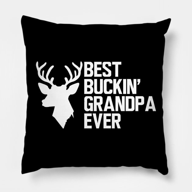 Deer Hunter Grandpa - Best Buckin' Grandpa Ever w Pillow by KC Happy Shop