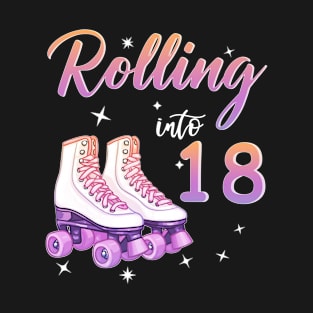 18 Years Old Birthday Girls Rolling Into  18th Birthday T-Shirt