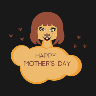 happy mother's day T-Shirt