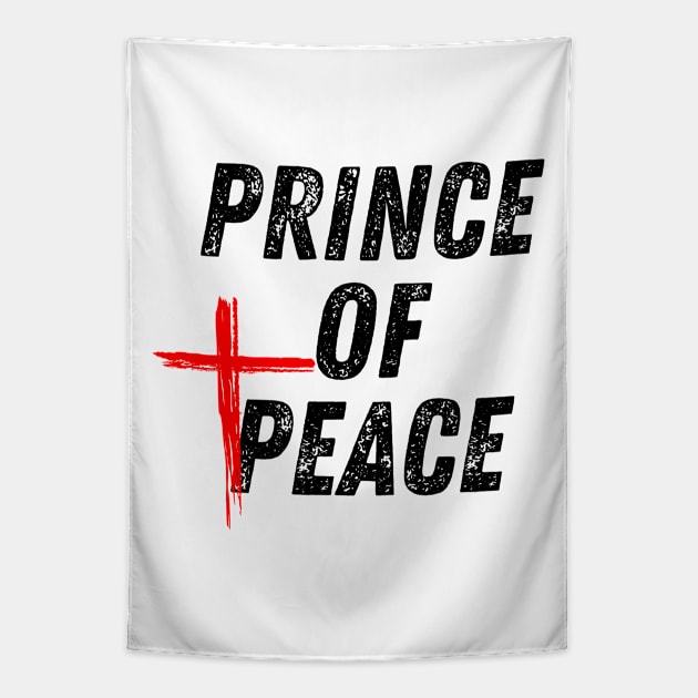 Jesus Christ Prince of Peace Christian Quote Tapestry by Art-Jiyuu