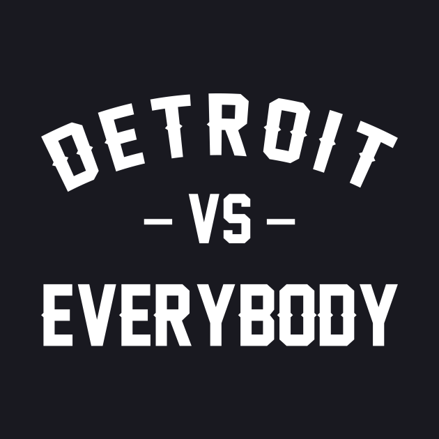 Detroit vs Everybody Detroit Baseball TShirt TeePublic