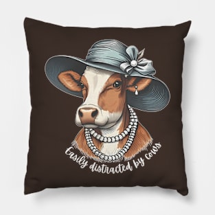 Easily Distracted By Cows Nature Lover Pillow