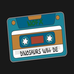 nofx dinousaurs will die cassette T-Shirt