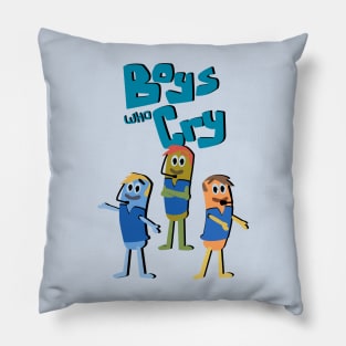 Boys Who Cry - Tour Pillow